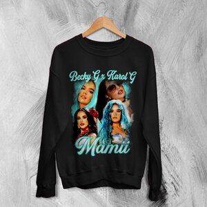 Becky G Bootleg Sweatshirt Mamiii Sweater Becky G x Karol G Reggaeton 17